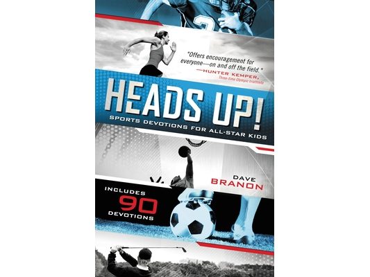 Heads Up! Updated Edition: Sports Devotions for All-Star Kids