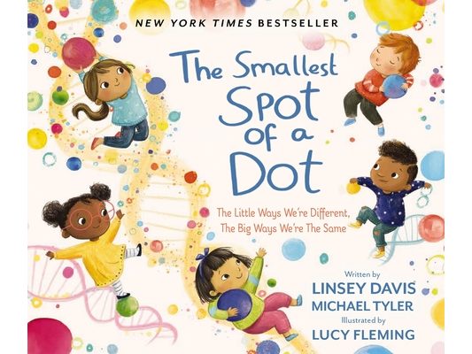 The Smallest Spot of a Dot: The Little Ways We're Different, the Big Ways We're the Same