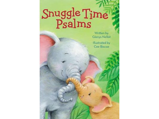 Snuggle Time Psalms