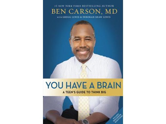 You Have a Brain: A Teen's Guide to T.H.I.N.K. B.I.G.