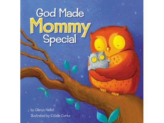 God Made Mommy Special