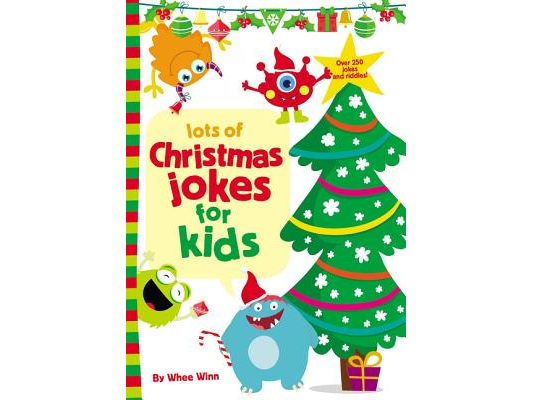 Lots of Christmas Jokes for Kids: A Funny, Laugh Out Loud Holiday Busy Book for Children with Over 250 Jokes, Riddles, and Puns