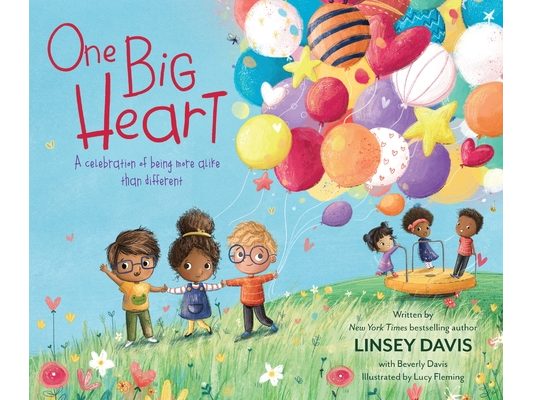 One Big Heart: A Celebration of Being More Alike Than Different