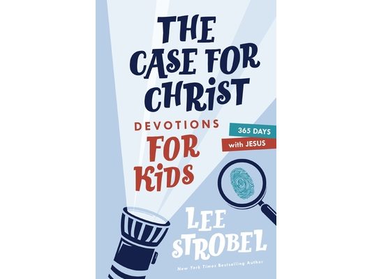 The Case for Christ Devotions for Kids: 365 Days with Jesus
