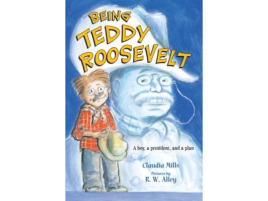 Being Teddy Roosevelt: A Boy, a President and a Plan