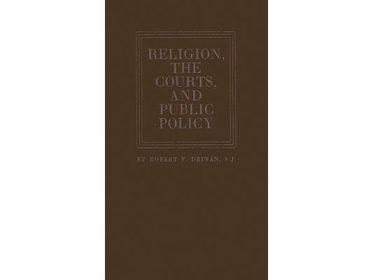 Religion, the Courts, and Public Policy