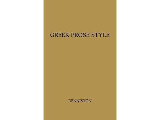 Greek Prose Style