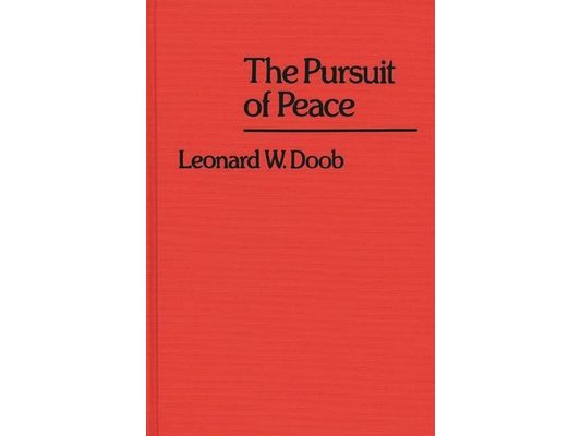 The Pursuit of Peace