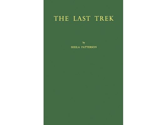 The Last Trek: A Study of the Boer People and the Afrikaner Nation