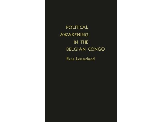 Political Awakening in the Belgian Congo