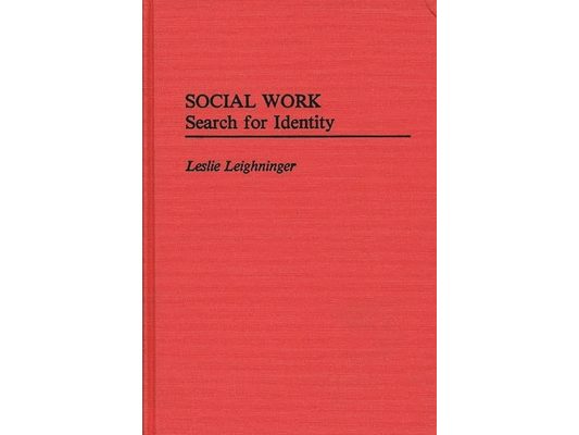 Social Work: Search for Identity