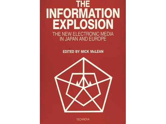 The Information Explosion: The New Electronic Media in Japan and Europe