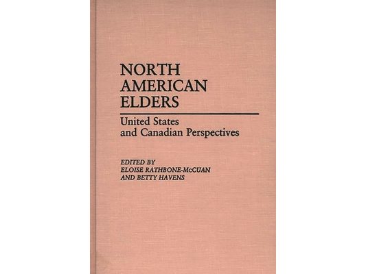 North American Elders: United States and Canadian Perspectives