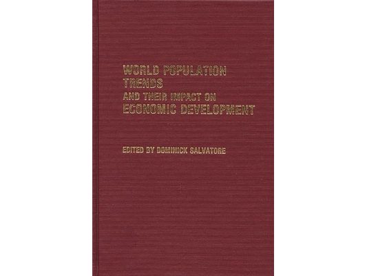 World Population Trends and Their Impact on Economic Development