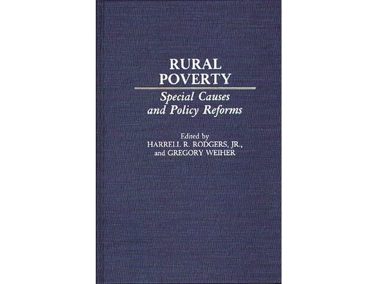 Rural Poverty: Special Causes and Policy Reforms