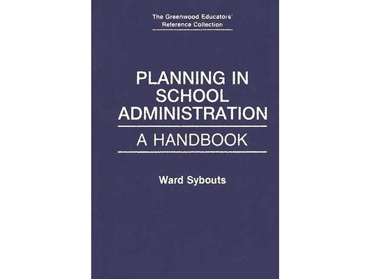 Planning in School Administration: A Handbook