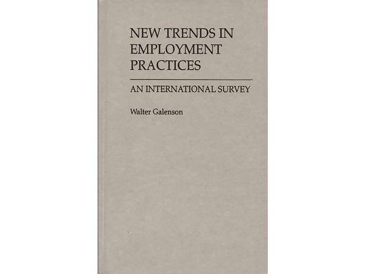New Trends in Employment Practices: An International Survey