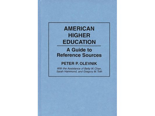 American Higher Education: A Guide to Reference Sources