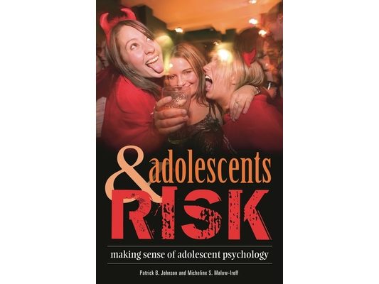 Adolescents and Risk: Making Sense of Adolescent Psychology