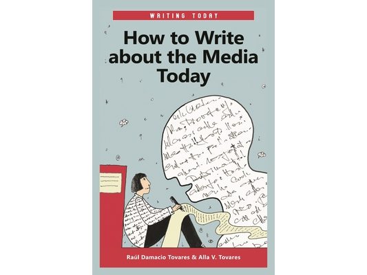 How to Write about the Media Today
