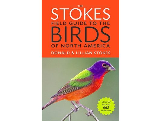 The Stokes Field Guide to the Birds of North America [With CD (Audio)]