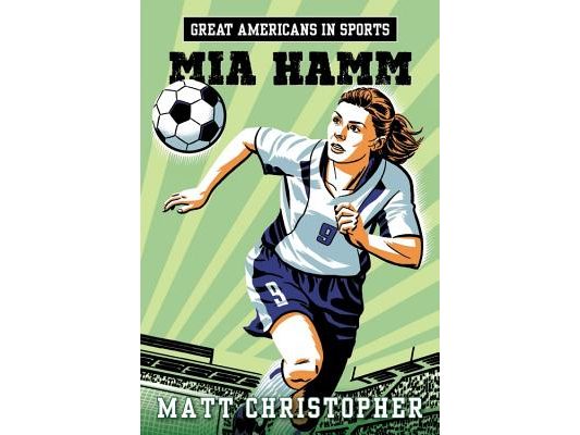 Great Americans in Sports: Mia Hamm