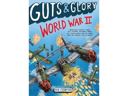 Guts & Glory: World War II