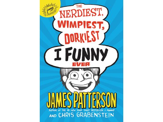 The Nerdiest, Wimpiest, Dorkiest I Funny Ever