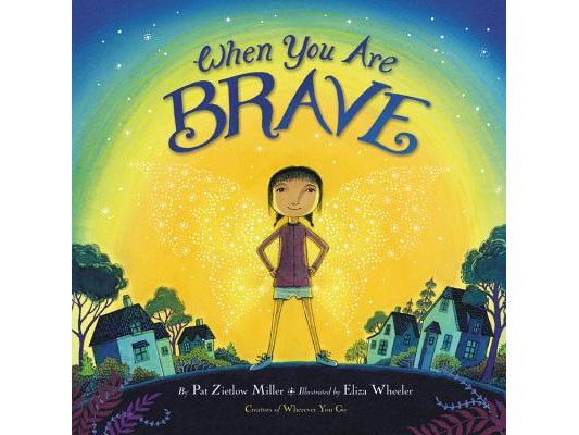 When You Are Brave
