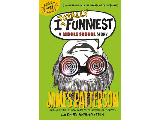 I Totally Funniest: A Middle School Story
