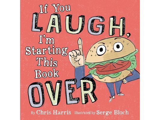 If You Laugh, I'm Starting This Book Over