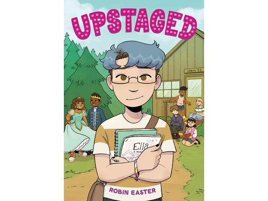 Upstaged (a Graphic Novel)