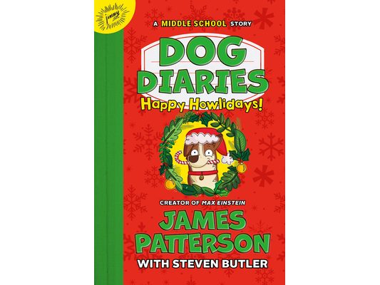 Dog Diaries: Happy Howlidays: A Middle School Story