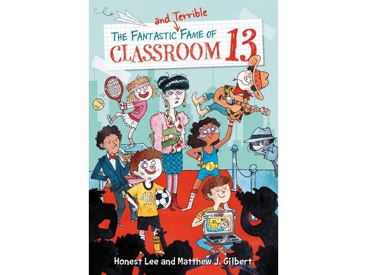 The Fantastic and Terrible Fame of Classroom 13