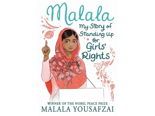 Malala: My Story of Standing Up for Girls' Rights