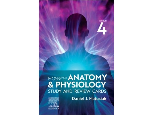 Mosby's Anatomy & Physiology Study and Review Cards