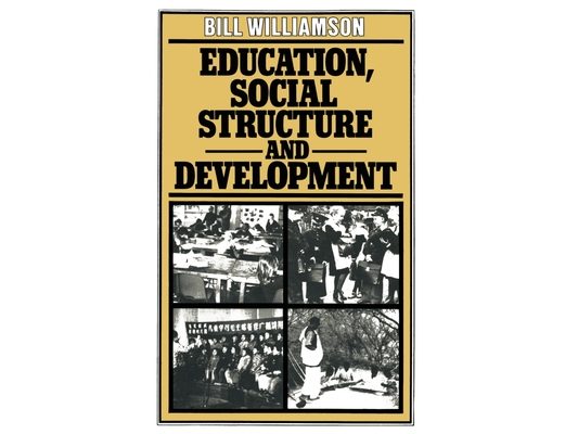Education, Social Structure and Development: A Comparative Analysis