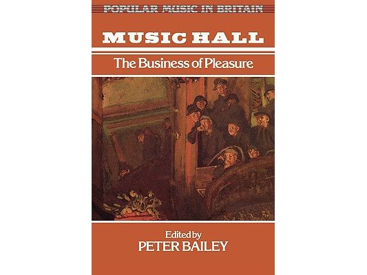 Music Hall: The Business of Pleasure