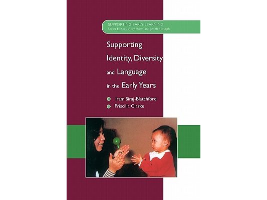 Supporting Identity, Diversity and Language in the Early Years