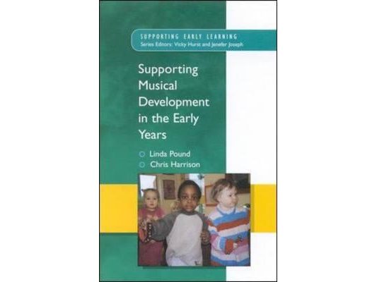 Supporting Musical Development in the Early Years