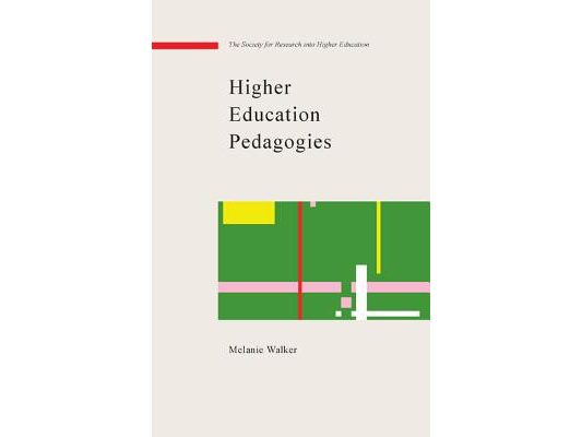 Higher Education Pedagogies: A Capabilities Approach