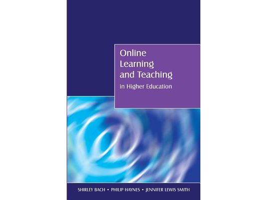 Online Learning and Teaching in Higher Education