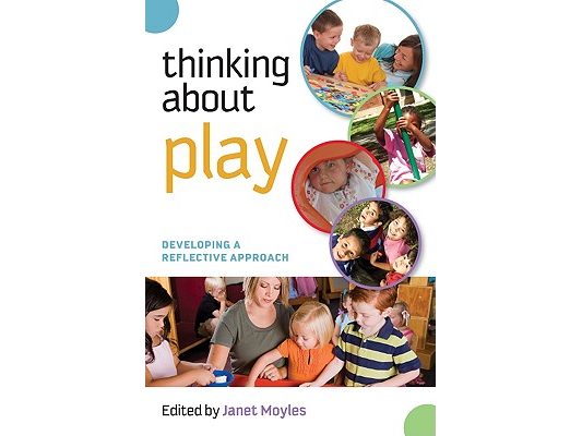 Thinking about Play: Developing a Reflective Approach