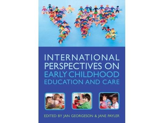 International Perspectives on Early Childhood Education and Care