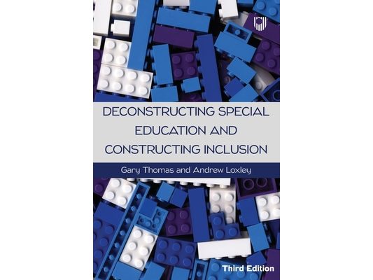 Deconstructing Special Education and Constructing Inclusion