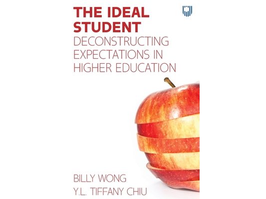 The Ideal Student: Deconstructing Expectations in Higher Education