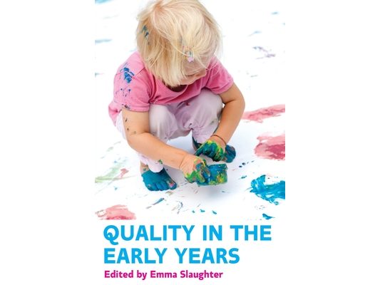 Quality in the Early Years