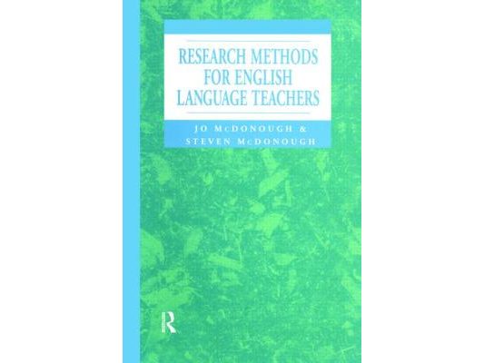 Research Methods for English Language Teachers
