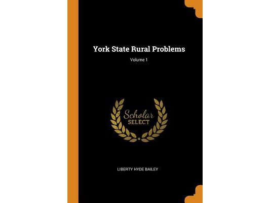 York State Rural Problems; Volume 1