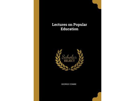 Lectures on Popular Education